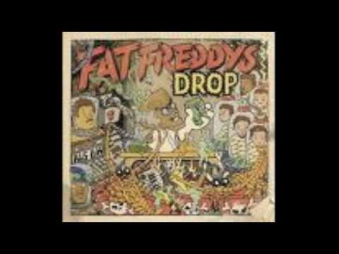fat freddy&#039;s drop - the raft