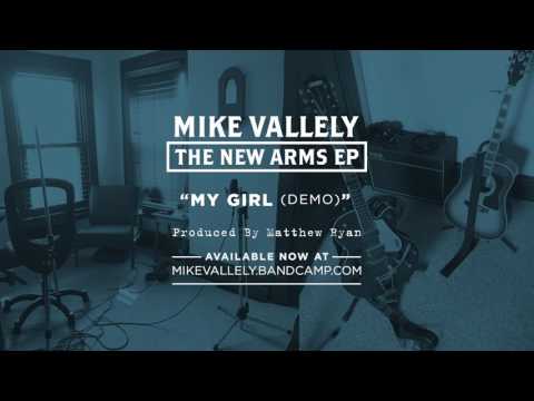 Mike Vallely: My Girl (Demo)