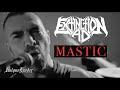 Extinction A.D. - Mastic (Official Video)