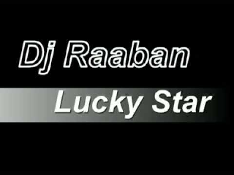 nhạc sàn DJ Raaban - Lucky Star - - Xem video clip - Zing...