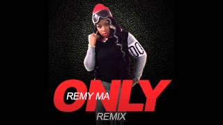 Remy Ma Only Freestyle