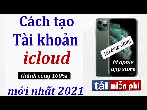 Cách tạo tài khoản icloud , id apple đơn giản mới nhất năm 2021.Tạo tài khoản Tải game trên iphone .