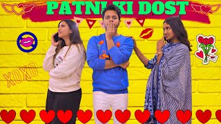 Patni Ki Dost..