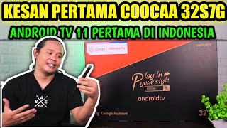 Unboxing & Review Android Tv Coocaa 32S7G Android 11 Pertama Di Indonesia
