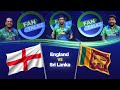 Fan Talks - T20 Sri Lanka vs England