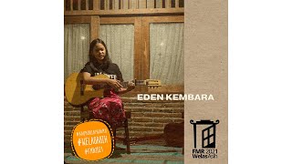 FMR2021 - 22 Agustus - EDEN KEMBARA