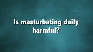 What Happens When You Masturbate Daily? | Sex Sent Me to the ER