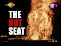 The Hot Seat 15/03/2018