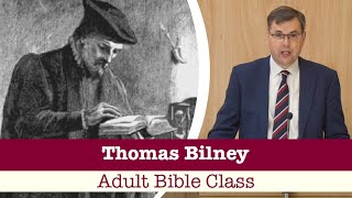 Thomas Bilney Adult Bible Cl