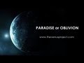 Paradise or Oblivion  (30 language subtitles)