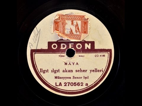 Müzeyyen Senar -  Ilgıt ılgıt Akan Seher Yelleri - GERÇEK TAŞ PLAK KAYDI