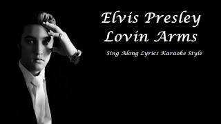 Watch Elvis Presley Lovin Arms video