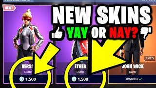 *NEW* VERSA & ETHER SKINS - Fortnite Item Shop Refresh (YAY OR NAY?)