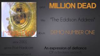 Watch Million Dead The Eddison Address video