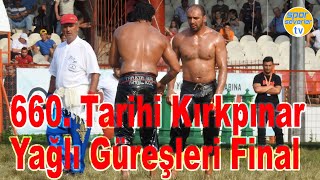 660. Tarihi Kırkpınar Yağlı Güreşleri Final