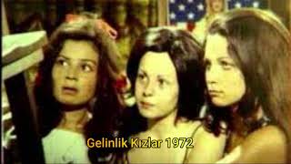 Gelinlik Kızlar Film Müziği -1972