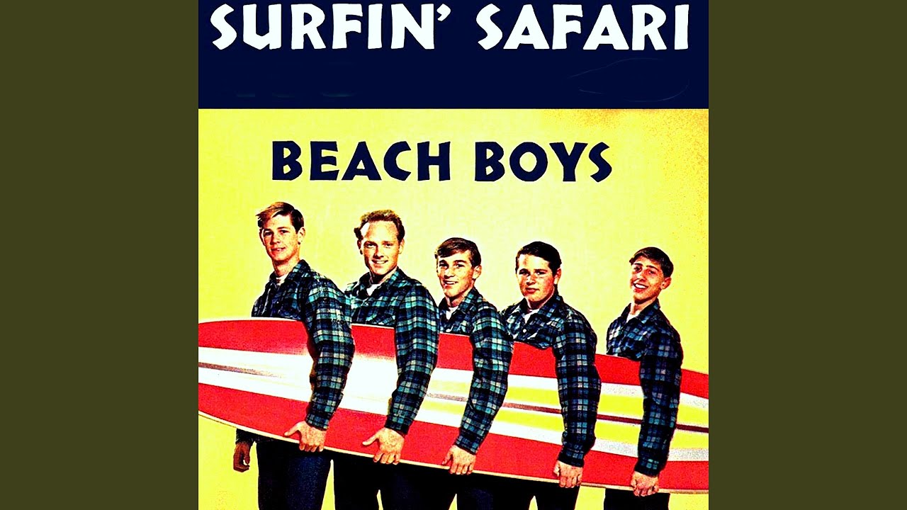 Beach Boys - Surfin safari