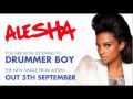Alesha - Drummer Boy: The new single out 5th September