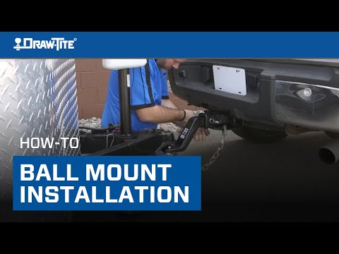 Installation | How to Install a Ball Mount - Draw•Tite®