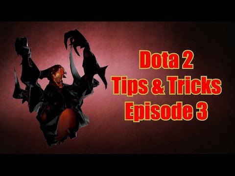 Dota 2 Tips & Tricks - Episode 3 Dota 2 Tips & Tricks - Episode 3 klip izle