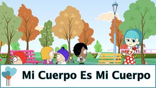Mi Cuerpo Es Mi Cuerpo | Prevención del abuso infantil | Mantener a los niños a salvo
