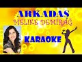 Melike Demirağ - Arkadaş - Karaoke Versiyon