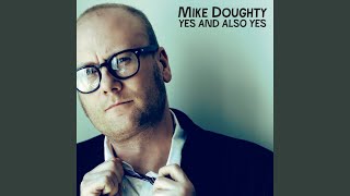 Watch Mike Doughty Have At It video