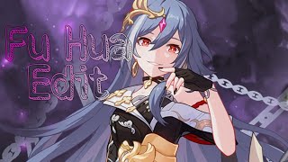 Fu Hua Edit Honkai Impact 3Rd