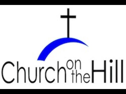 Church On the Hill - Mesquite, Texas - 8.7.2022