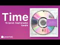 Kanye West - Time (???) (prod. Kaytranada) | YANDHI | NEW LEAK