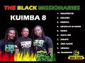 Black Missionaries   Kuimba 8 Full Album