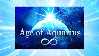 Welcoming Age of Aquarius - Part 1 Short Version
