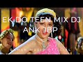 Ek Do Teen Mix Dj Ank Jbp By Daman Music offical