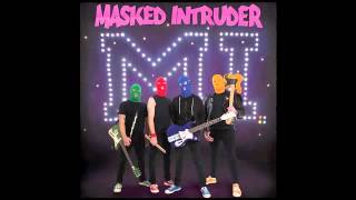 Watch Masked Intruder I Fought The Law but The Law Beat The Shit Outta Me video