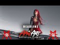 APRIL ART - HEADLINE (Official Music Video)