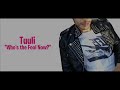Tuuli "Who's the Fool Now?"