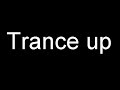 trance up - bass hunter