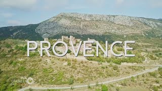 Grenzenlos - Die Welt Entdecken In Der Provence