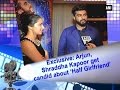 Exclusive: Arjun, Shraddha Kapoor get candid about ‘Half Girlfriend’ (Part - 1) - Bollywood News