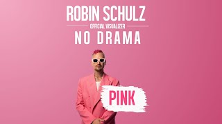 Robin Schulz - No Drama [Official Visualizer]