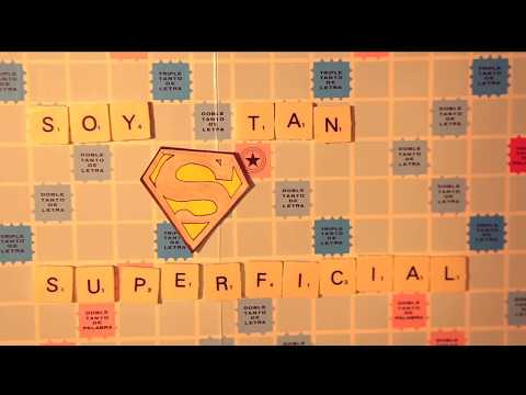 Súper Superficial Video