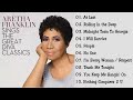 Aretha Franklin - Aretha Franklin Sings the Great Diva Classics (Full Album)