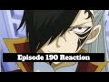 Fairy Tail Blind Reaction Episode 190 English Dub Review