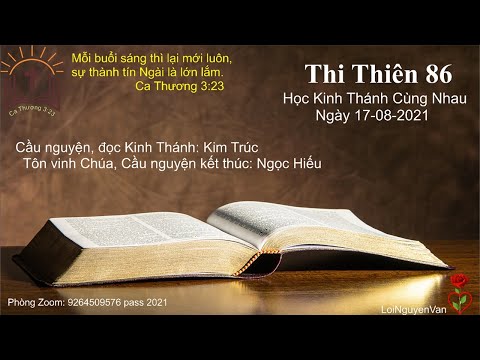 ❤️✝🌹 Thi Thiên 86. Học Kinh Thánh Hàng Ngày 17 tháng 8 năm 2021❤️✝🌹