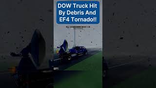 Dow Truck Vs Debris And Ef4 Tornado In Twisted 1.20