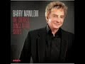 Barry Manilow with The Associations - Cherish/Windy