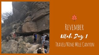 Nine Mile Canyon & Travel | Utah / Revember Day 1