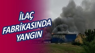 Kocaeli'de ilaç fabrikasında şiddetli patlama