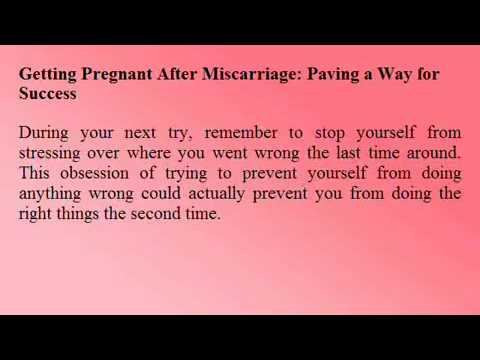 Getting Pregnant After Miscarriage - Take Your Time - YouTube