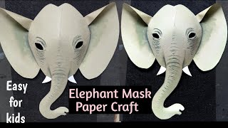 How To Make Elephant Mask. Elephant Mask Paper Craft.